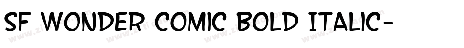 SF Wonder Comic Bold Italic字体转换